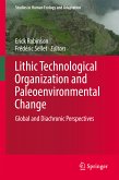 Lithic Technological Organization and Paleoenvironmental Change (eBook, PDF)