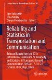 Reliability and Statistics in Transportation and Communication (eBook, PDF)