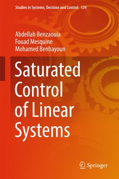 Saturated Control of Linear Systems (eBook, PDF) - Benzaouia, Abdellah; Mesquine, Fouad; Benhayoun, Mohamed