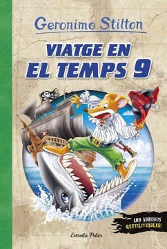 Viatge en el temps 9 - Stilton, Geronimo; Nel·Lo, David