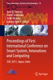 Proceedings of First International Conference on Smart System, Innovations and Computing (eBook, PDF)