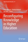 Reconfiguring Knowledge in Higher Education (eBook, PDF)