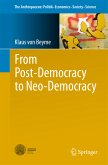 From Post-Democracy to Neo-Democracy (eBook, PDF)