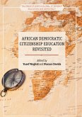 African Democratic Citizenship Education Revisited (eBook, PDF)