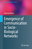 Emergence of Communication in Socio-Biological Networks (eBook, PDF)