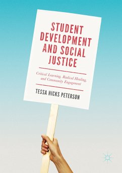 Student Development and Social Justice (eBook, PDF) - Hicks Peterson, Tessa