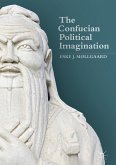 The Confucian Political Imagination (eBook, PDF)