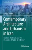 Contemporary Architecture and Urbanism in Iran (eBook, PDF)