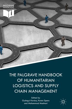 The Palgrave Handbook of Humanitarian Logistics and Supply Chain Management (eBook, PDF)