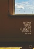 Kierkegaard, MacIntyre, Williams, and the Internal Point of View (eBook, PDF)