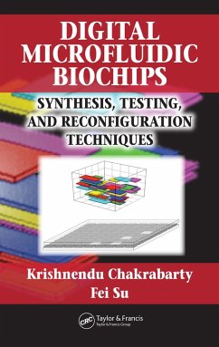 Digital Microfluidic Biochips (eBook, PDF) - Chakrabarty, Krishnendu; Su, Fei