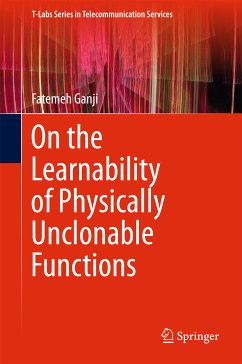 On the Learnability of Physically Unclonable Functions (eBook, PDF) - Ganji, Fatemeh