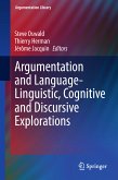 Argumentation and Language — Linguistic, Cognitive and Discursive Explorations (eBook, PDF)