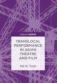 Translocal Performance in Asian Theatre and Film (eBook, PDF)