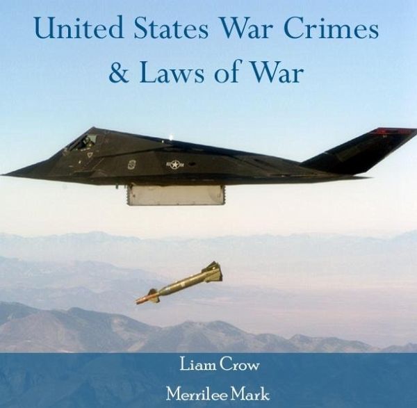 United States War Crimes & Laws of War (eBook, PDF)