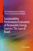 Sustainability Performance Evaluation of Renewable Energy Sources: The Case of Brazil (eBook, PDF)