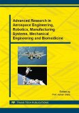Advanced Research in Aerospace Engineering, Robotics, Manufacturing Systems, Mechanical Engineering and Biomedicine (eBook, PDF)