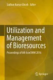Utilization and Management of Bioresources (eBook, PDF)