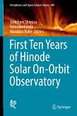 First Ten Years of Hinode Solar On-Orbit Observatory (eBook, PDF)