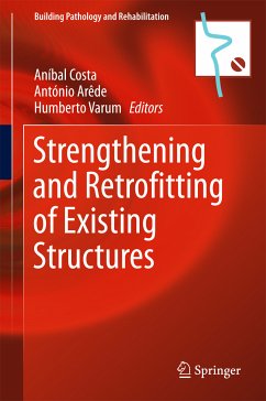 Strengthening and Retrofitting of Existing Structures (eBook, PDF)
