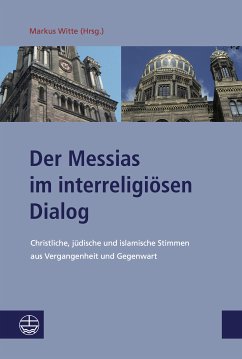 Der Messias im interreligiösen Dialog (eBook, PDF)