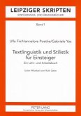 Textlinguistik und Stilistik fuer Einsteiger (eBook, PDF)
