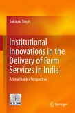 Institutional Innovations in the Delivery of Farm Services in India (eBook, PDF)