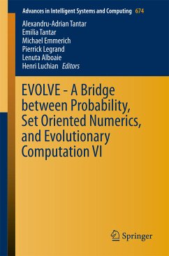 EVOLVE - A Bridge between Probability, Set Oriented Numerics, and Evolutionary Computation VI (eBook, PDF)