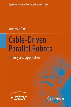 Cable-Driven Parallel Robots (eBook, PDF) - Pott, Andreas