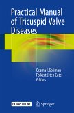 Practical Manual of Tricuspid Valve Diseases (eBook, PDF)