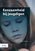 Eenzaamheid bij jeugdigen (eBook, PDF)