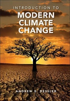 Introduction to Modern Climate Change (eBook, ePUB) - Dessler, Andrew