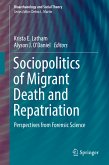Sociopolitics of Migrant Death and Repatriation (eBook, PDF)