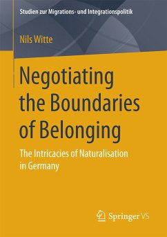 Negotiating the Boundaries of Belonging (eBook, PDF) - Witte, Nils