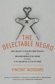 Delectable Negro (eBook, PDF)