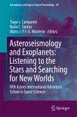 Asteroseismology and Exoplanets: Listening to the Stars and Searching for New Worlds (eBook, PDF)