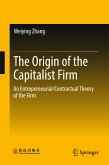 The Origin of the Capitalist Firm (eBook, PDF)