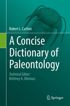 A Concise Dictionary of Paleontology (eBook, PDF) - Carlton, Robert L.