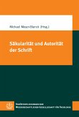 Säkularität und Autorität der Schrift (eBook, PDF)