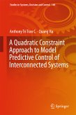 A Quadratic Constraint Approach to Model Predictive Control of Interconnected Systems (eBook, PDF)