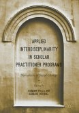 Applied Interdisciplinarity in Scholar Practitioner Programs (eBook, PDF)