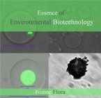 Essence of Environmental Biotechnology (eBook, PDF)