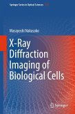 X-Ray Diffraction Imaging of Biological Cells (eBook, PDF)