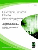 Roles of the Library in Campus-wide Recruitment and Retention (eBook, PDF) Roles of the Library in Campus-wide Recruitment and Retention (eBook, PDF)