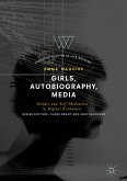 Girls, Autobiography, Media (eBook, PDF)