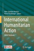 International Humanitarian Action (eBook, PDF)