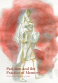 Partition and the Practice of Memory (eBook, PDF)