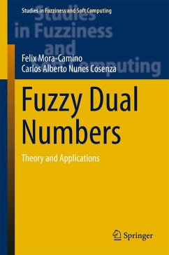 Fuzzy Dual Numbers (eBook, PDF) - Mora-Camino, Felix; Nunes Cosenza, Carlos Alberto