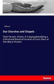 Our Churches and Chapels Our Churches and Chapels