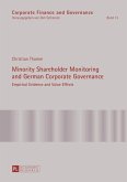 Minority Shareholder Monitoring and German Corporate Governance (eBook, PDF)